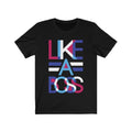 Like a Boss Lettering Design T-Shirt T-shirts - Jameson Ward