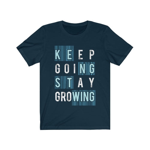 Keep Going Stay Growing Inspiration Quote Men's Clothing - Jameson Ward