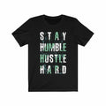 Stay Humble Hustle Hard Lettering T-Shirt Men's Clothing - Jameson Ward