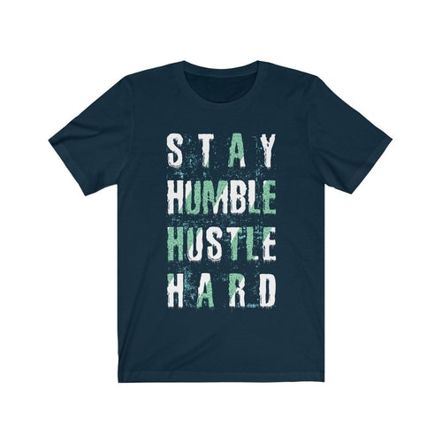 Stay Humble Hustle Hard Lettering T-Shirt Men's Clothing - Jameson Ward