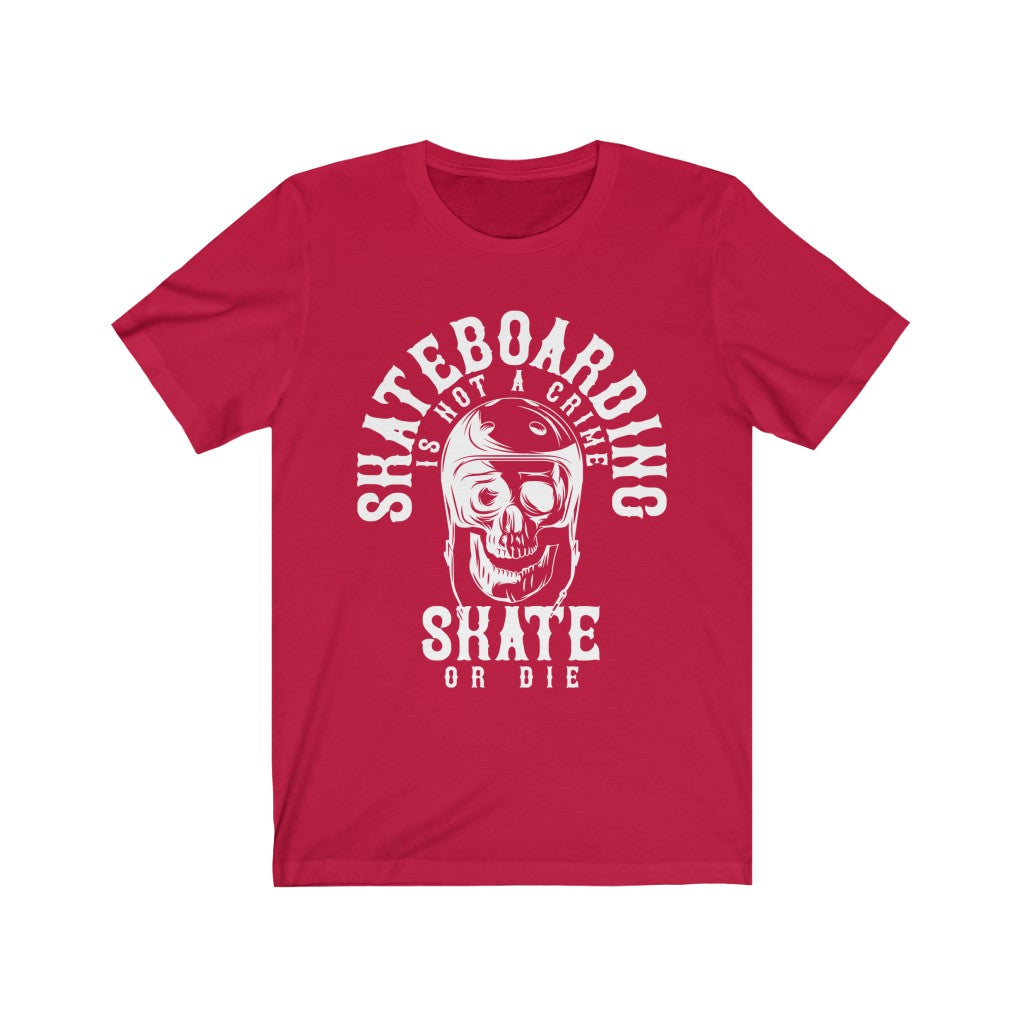 Skate or Die Graphic T-Shirt