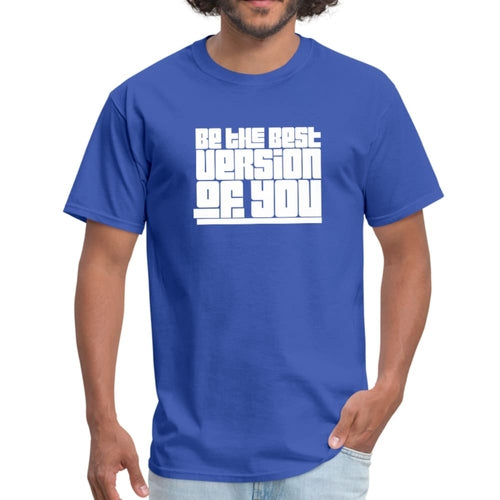 Mens T-shirt - be the Best Version of you Graphic Tee Activewear - Jameson Ward