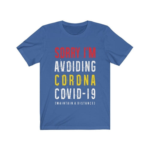 Sorry I'm Avoiding Covid-19 T-shirts - Jameson Ward