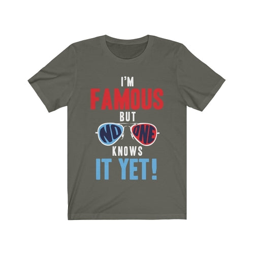 I am Famous But No One Knows it Yet Short Sleeve T-shirts - Jameson Ward