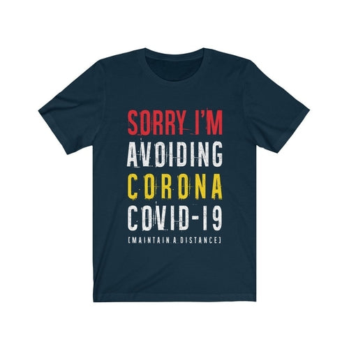 Sorry I'm Avoiding Covid-19 T-shirts - Jameson Ward
