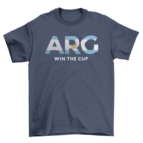 Sports Hobby Football Russia Cup Argentina Quote "ARG WIN THE CUP" T-shirts - Jameson Ward