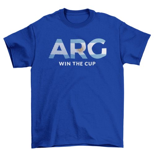 Sports Hobby Football Russia Cup Argentina Quote "ARG WIN THE CUP" T-shirts - Jameson Ward