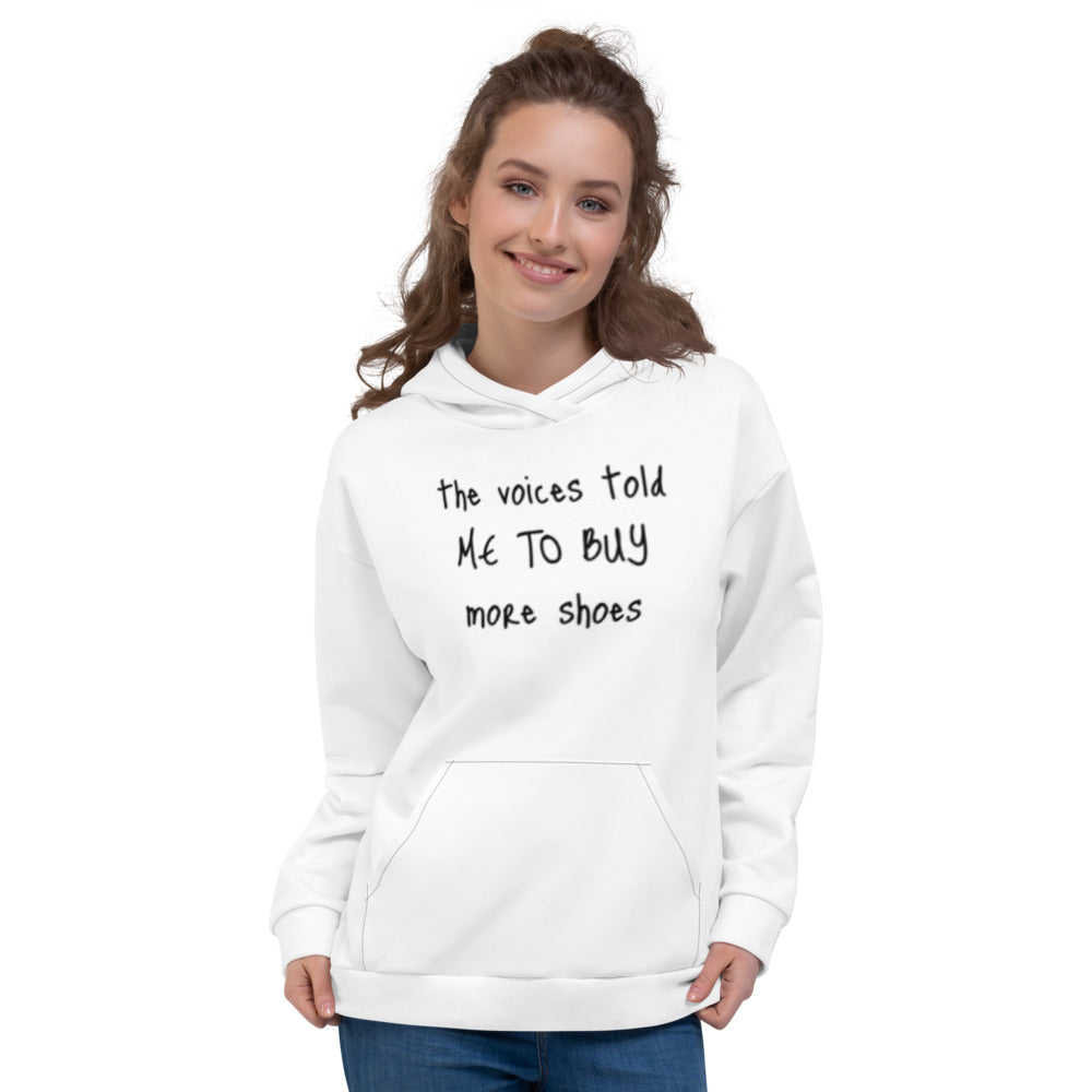 Unisex Hoodie - The voices told me to buy more shoes  - Jameson Ward