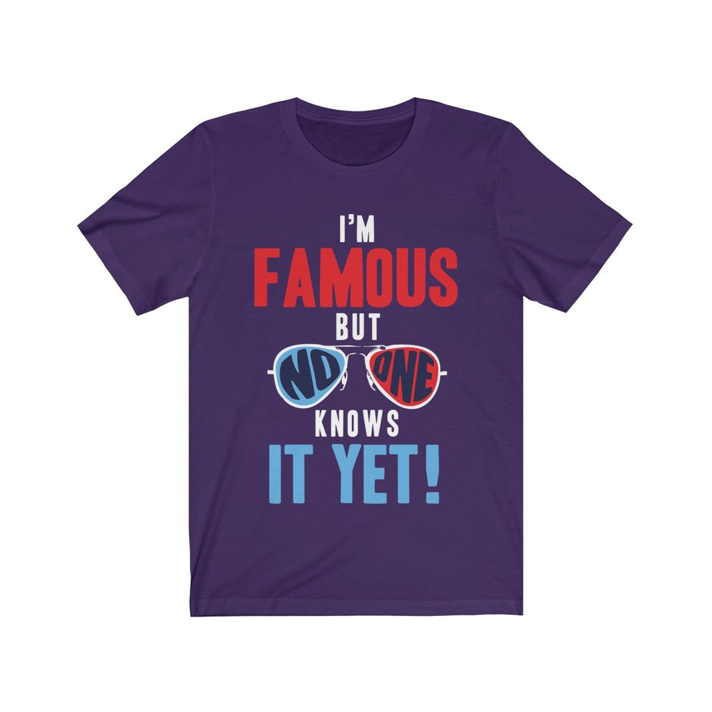 I am Famous But No One Knows it Yet Short Sleeve T-shirts - Jameson Ward