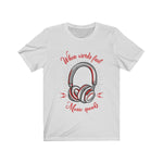 Headphone Words Fail Music Speaks Short Sleeve Tee