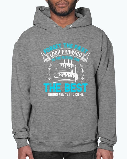 Forget the past; look forward to the future, for the best things are T-shirts - Jameson Ward