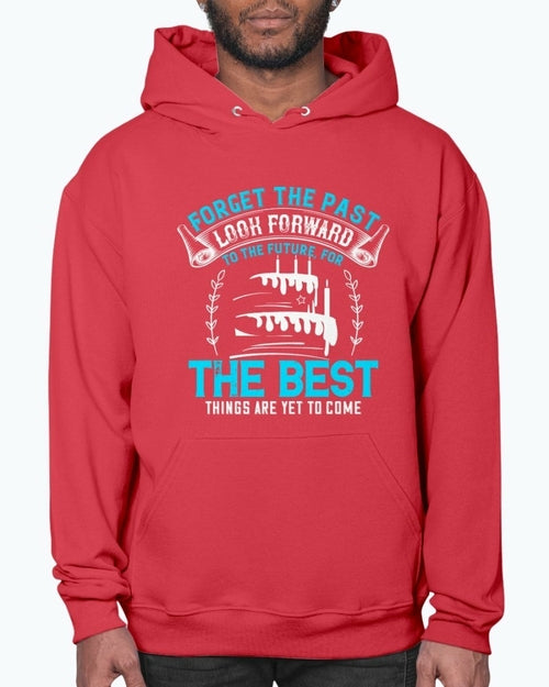 Forget the past; look forward to the future, for the best things are T-shirts - Jameson Ward