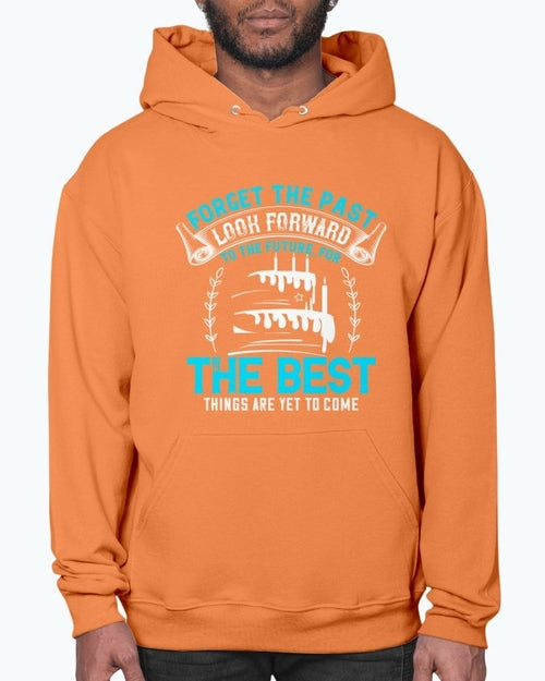 Forget the past; look forward to the future, for the best things are T-shirts - Jameson Ward