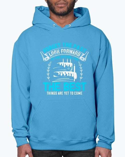 Forget the past; look forward to the future, for the best things are T-shirts - Jameson Ward