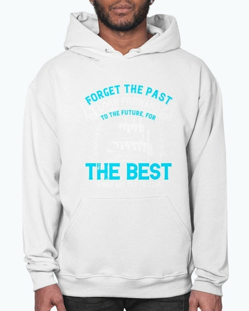 Forget the past; look forward to the future, for the best things are T-shirts - Jameson Ward