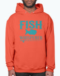 Fish Whisperer- Hobbies- Hoodie