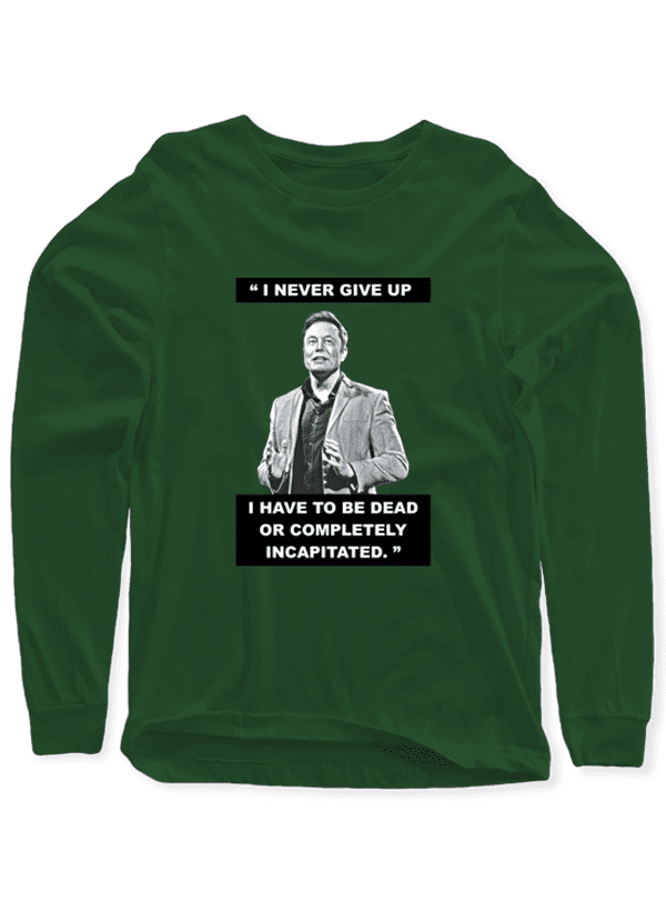 I Never Give Up Full Sleeves T-shirt T-shirts - Jameson Ward