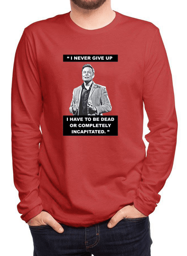 I Never Give Up Full Sleeves T-shirt T-shirts - Jameson Ward